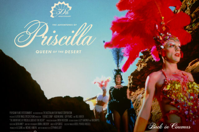 Official 30th anniversary poster for The Adventures of Priscilla, Queen of the Desert, showing three drag performers in colourful costumes walking through an Australian desert landscape.
